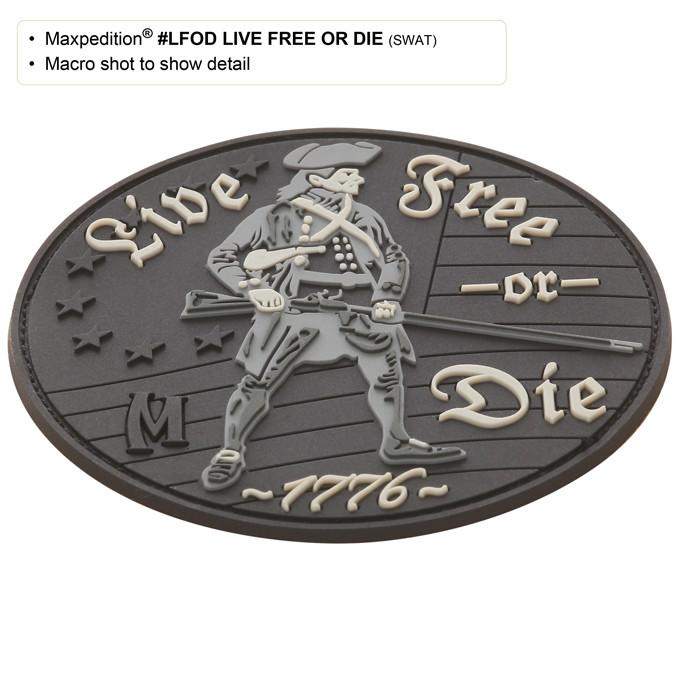 Maxpedition LIVE FREE OR DIE Swat Patch